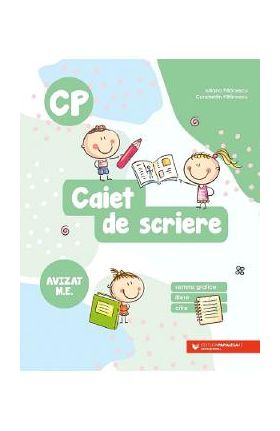 Caiet de scriere: semne grafice, litere, cifre - Clasa pregatitoare - Iuliana Filfanescu, Constantin Filfanescu