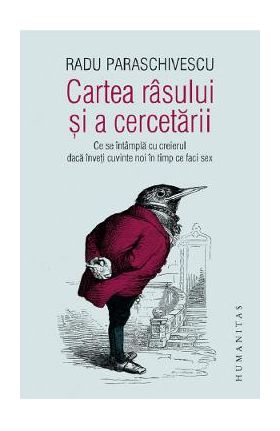 Cartea rasului si a cercetarii - Radu Paraschivescu