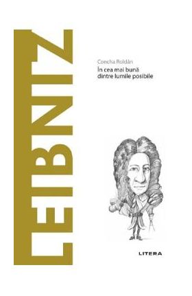 Descopera filosofia. Leibniz - Concha Roldan
