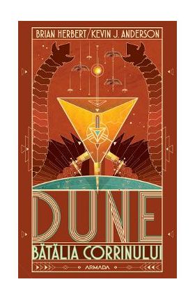 Dune. Batalia Corrinului - Brian Herbert, Kevin J. Anderson