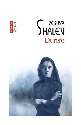 Durere - Zeruya Shalev