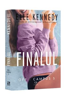 Finalul - Elle Kennedy