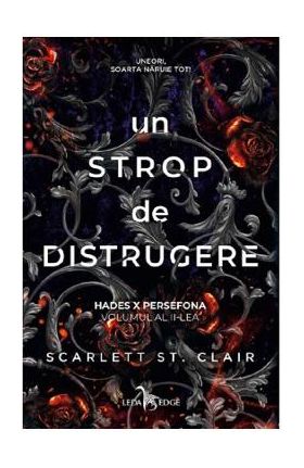 Hades X Persefona Vol.2: Un strop de distrugere - Scarlett St. Clair