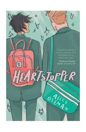 Heartstopper Vol.1: Doi baieti se intalnesc - Alice Oseman