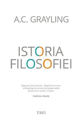 Istoria filosofiei - A.C. Grayling