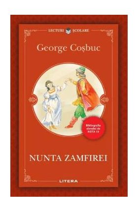 Nunta Zamfirei - George Cosbuc