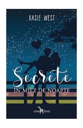 Secrete in miez de noapte - Kasie West