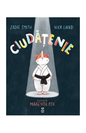 Ciudatenie - Zadie Smith, Nick Laird
