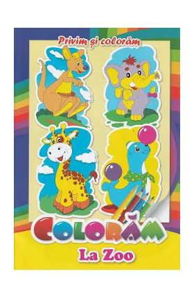Coloram la Zoo. Privim si coloram