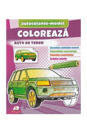 Coloreaza auto de teren. Autocolante model