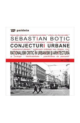 Conjecturi urbane - Sebastian Botic