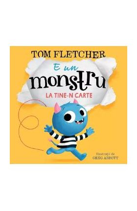 E un monstru la tine-n carte - Tom Fletcher