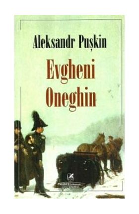 Evgheni Oneghin - Aleksandr Puskin