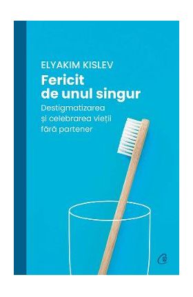 Fericit de unul singur - Elyakim Kislev