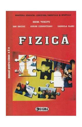 Fizica - Clasa 10 - Manual - Doina Turcitu, Dan Oniciuc