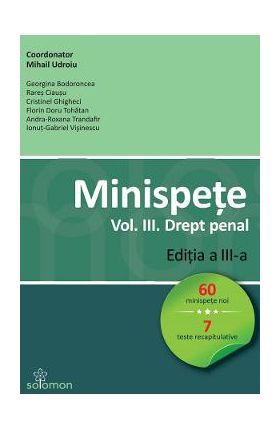 Minispete Vol.3. Drept penal - Mihail Udroiu