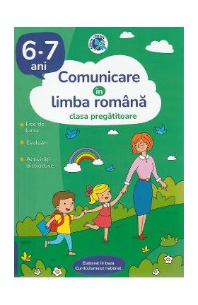 Comunicare in limba romana - Clasa pregatitoare 6-7 ani - Luminita Albu
