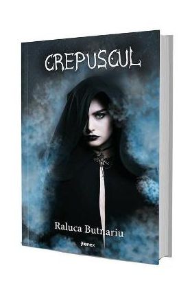 Crepuscul - Raluca Butnariu