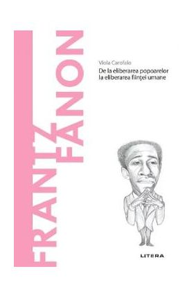 Descopera filosofia. Frantz Fanon - Viola Carofalo