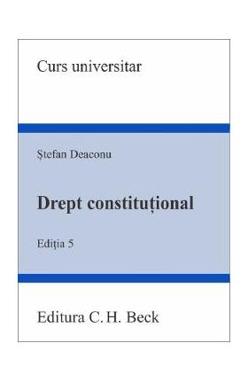 Drept constitutional Ed.5 - Stefan Deaconu