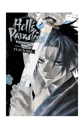 Hell's Paradise: Jigokuraku Vol.7 - Yuji Kaku