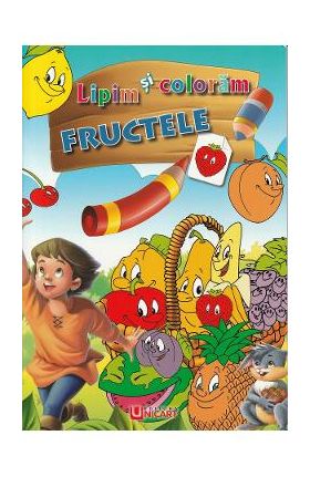 Lipim si coloram: Fructele