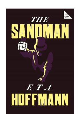 The Sandman - E.T.A. Hoffmann