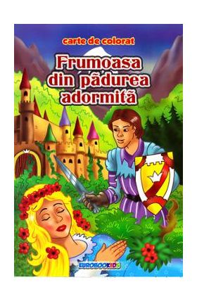 Frumoasa din padurea adormita B5 - Carte de colorat
