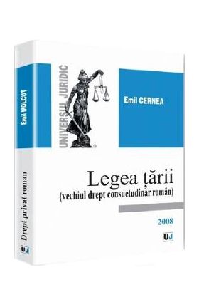 Legea tarii - Emil Cernea
