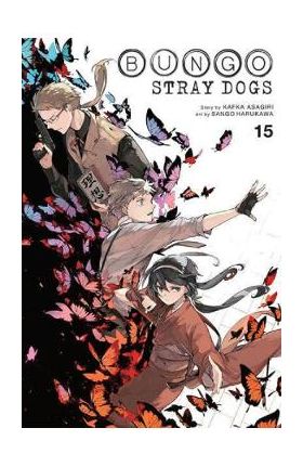 Bungo Stray Dogs Vol.15 - Kafka Asagiri, Sango Harukawa