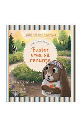 Buster vrea sa renunte - David Powlison, Nan Powlison