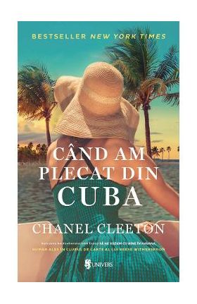 Cand am plecat din Cuba - Chanel Cleeton