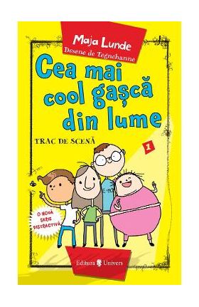 Cea mai cool gasca din lume. Trac de scena - Maja Lunde