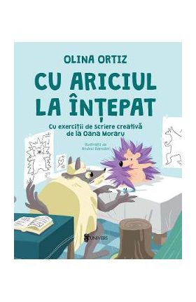 Cu ariciul la intepat - Olina Ortiz