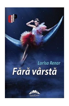 Fara varsta - Larisa Renar