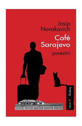 Cafe Sarajevo - Josip Novakovich