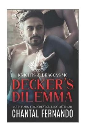 Decker's Dilemma - Chantal Fernando