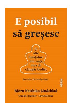 E posibil sa gresesc - Bjorn Natthiko Lindeblad, Caroline Bankler, Navid Modiri