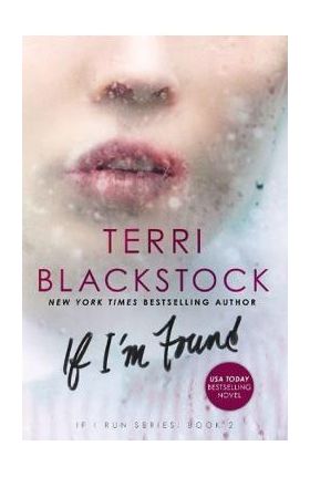 If I'm Found - Terri Blackstock