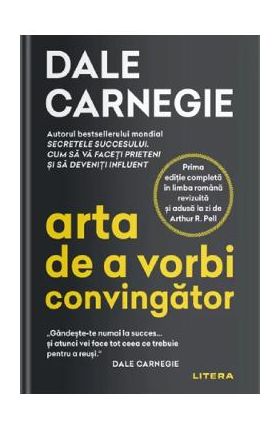 Arta de a vorbi convingator - Dale Carnegie