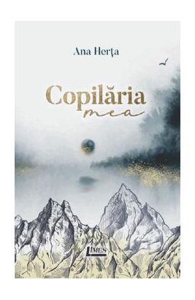 Copilaria - Ana Herta