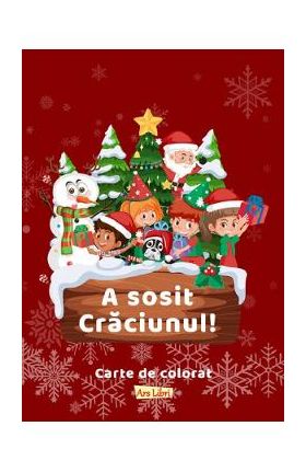 A sosit Craciunul! Carte de colorat