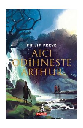 Aici odihneste Athur - Philip Reeve