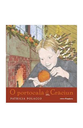 O portocala de Craciun - Patricia Polacco