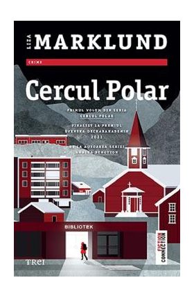 Cercul polar - Liza Marklund