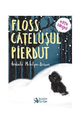 Floss, catelusul pierdut - Arabella McIntyre-Brown