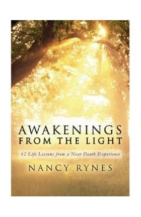 Awakenings from the Light - Nancy Rynes