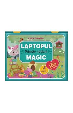 Carte sonora: Laptopul magic. Primele notiuni