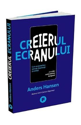 Creierul ecranului - Anders Hansen