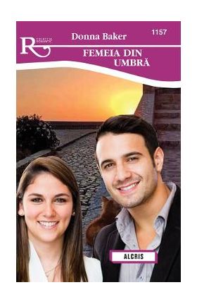 Femeia din umbra - Donna Baker